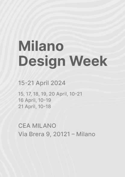 CEADESIGN - CEA@FUORISALONE2024